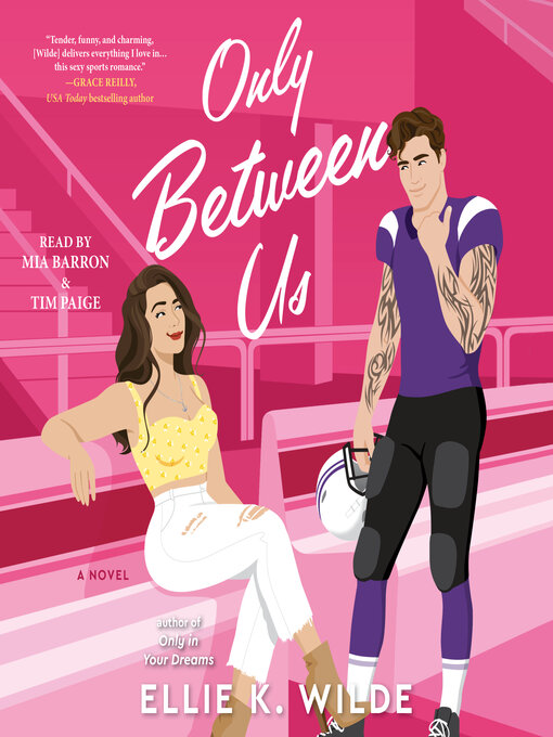 Title details for Only Between Us by Ellie K Wilde - Wait list